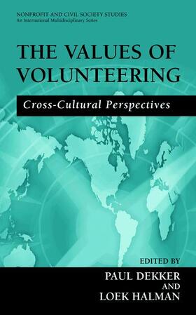 Halman / Dekker | The Values of Volunteering | Buch | 978-0-306-47854-3 | sack.de