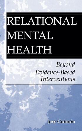 Guimón | Relational Mental Health | Buch | 978-0-306-47857-4 | sack.de