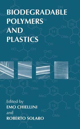 Solaro / Chiellini | Biodegradable Polymers and Plastics | Buch | 978-0-306-47884-0 | sack.de