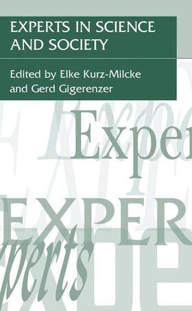 Gigerenzer / Kurz-Milcke | Experts in Science and Society | Buch | 978-0-306-47903-8 | sack.de
