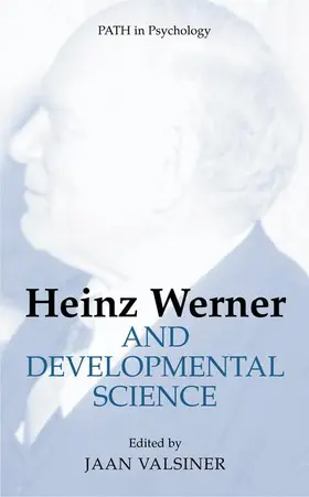 Valsiner |  Heinz Werner and Developmental Science | Buch |  Sack Fachmedien