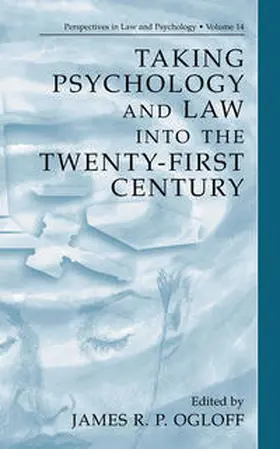 Ogloff | Taking Psychology and Law into the Twenty-First Century | E-Book | sack.de
