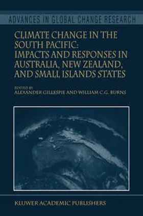 Gillespie / Burns | Climate Change in the South Pacific: Impacts and Responses in Australia, New Zealand, and Small Island States | E-Book | sack.de
