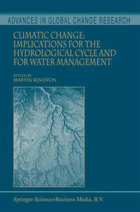 Beniston | Climatic Change: Implications for the Hydrological Cycle and for Water Management | E-Book | sack.de