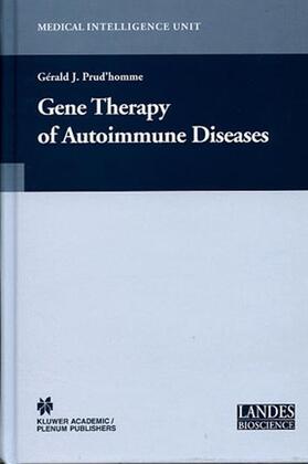 Prud'homme | Gene Therapy of Autoimmune Diseases | Buch | sack.de