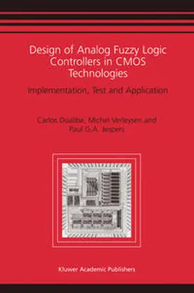 Dualibe / Verleysen / Jespers | Design of Analog Fuzzy Logic Controllers in CMOS Technologies | E-Book | www.sack.de