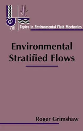 Grimshaw |  Environmental Stratified Flows | eBook | Sack Fachmedien