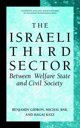 Gidron / Katz / Bar | The Israeli Third Sector | Buch | 978-0-306-48029-4 | sack.de