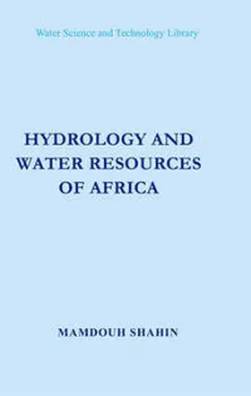 Shahin |  Hydrology and Water Resources of Africa | eBook | Sack Fachmedien