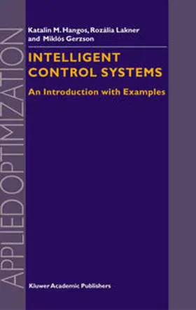 Szederkényi / Lakner / Gerzson |  Intelligent Control Systems | eBook | Sack Fachmedien