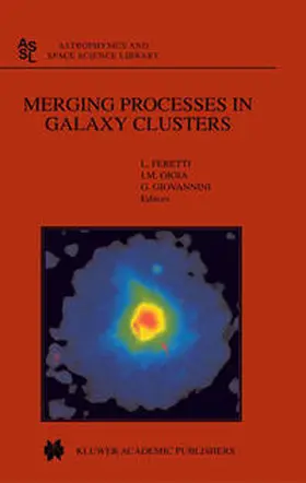 Feretti / Gioia / Giovannini | Merging Processes in Galaxy Clusters | E-Book | www.sack.de