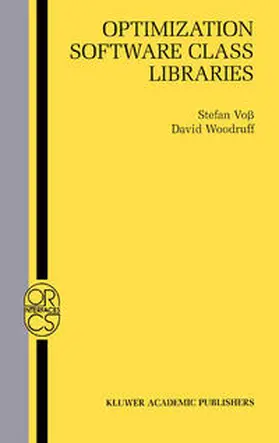 Voß / Woodruff |  Optimization Software Class Libraries | eBook | Sack Fachmedien