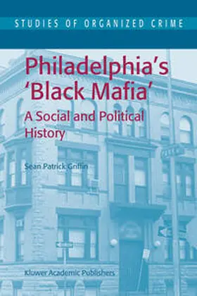 Griffin | Philadelphia's Black Mafia | E-Book | www.sack.de