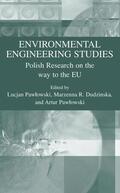 Pawlowski / Dudzinska |  Environmental Engineering Studies | Buch |  Sack Fachmedien