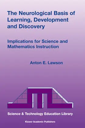 Lawson |  The Neurological Basis of Learning, Development and Discovery | eBook | Sack Fachmedien