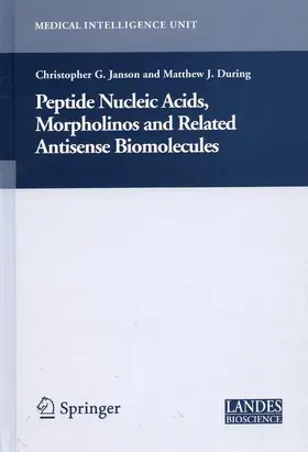 During / Janson | Peptide Nucleic Acids, Morpholinos and Related Antisense Biomolecules | Buch | 978-0-306-48230-4 | sack.de