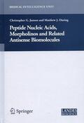 During / Janson |  Peptide Nucleic Acids, Morpholinos and Related Antisense Biomolecules | Buch |  Sack Fachmedien