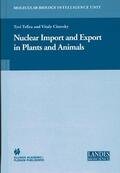 Citovsky / Tzfira |  Nuclear Import and Export in Plants and Animals | Buch |  Sack Fachmedien
