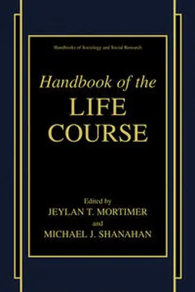 Mortimer / Shanahan | Handbook of the Life Course | E-Book | www.sack.de