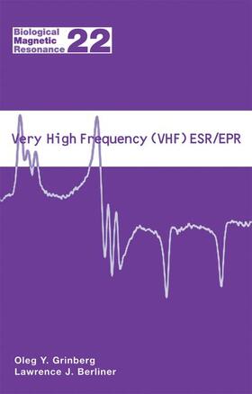 Berliner / Grinberg |  Very High Frequency (VHF) ESR/EPR | Buch |  Sack Fachmedien