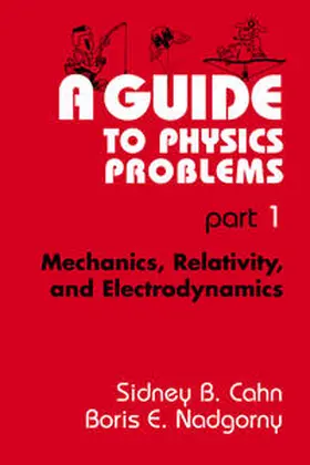 Cahn / Nadgorny | A Guide to Physics Problems | E-Book | www.sack.de