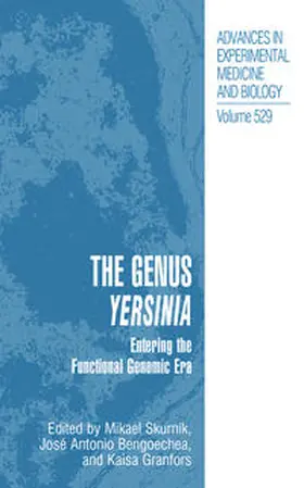 Skurnik / Bengoechea / Granfors | The Genus Yersinia | E-Book | www.sack.de