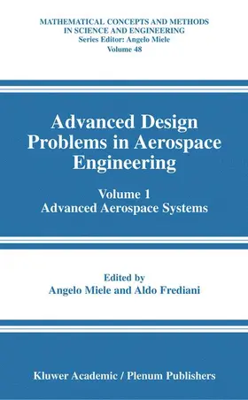 Miele / Frediani |  Advanced Design Problems in Aerospace Engineering | Buch |  Sack Fachmedien