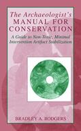 Rodgers |  The Archaeologist's Manual for Conservation | Buch |  Sack Fachmedien