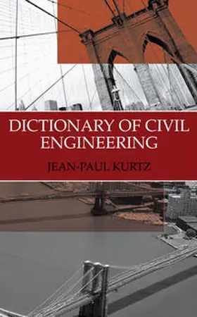 Kurtz | Dictionary of Civil Engineering | E-Book | www.sack.de