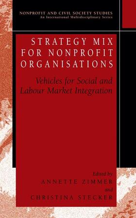 Stecker / Zimmer | Strategy Mix for Nonprofit Organisations | Buch | 978-0-306-48485-8 | sack.de