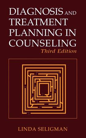 Seligman | Diagnosis and Treatment Planning in Counseling | Buch | 978-0-306-48514-5 | sack.de