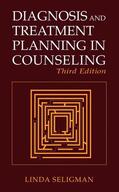 Seligman |  Diagnosis and Treatment Planning in Counseling | Buch |  Sack Fachmedien