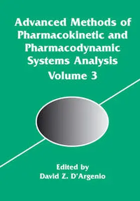 D'Argenio |  Advanced Methods of Pharmacokinetic and Pharmacodynamic Systems Analysis | eBook | Sack Fachmedien