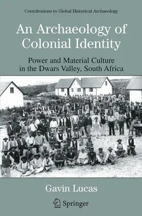 Lucas |  An Archaeology of Colonial Identity | Buch |  Sack Fachmedien