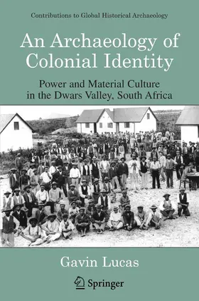 Lucas | An Archaeology of Colonial Identity | E-Book | www.sack.de
