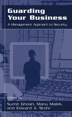 Malek / Ghosh / Stohr | Guarding Your Business | E-Book | sack.de