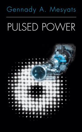 Mesyats | Pulsed Power | Buch | 978-0-306-48653-1 | sack.de