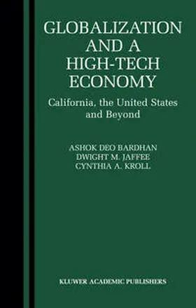 Bardhan / Jaffee / Kroll | Globalization and a High-Tech Economy | E-Book | sack.de