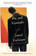 Kehlmann |  Me and Kaminski | Buch |  Sack Fachmedien