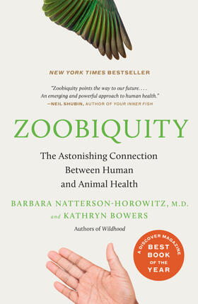 Natterson-Horowitz / Bowers |  Zoobiquity | Buch |  Sack Fachmedien