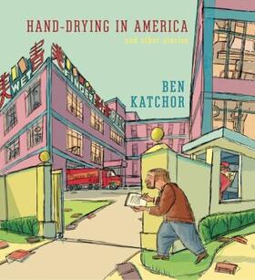 Katchor |  Hand-Drying in America | Buch |  Sack Fachmedien