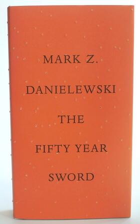Danielewski |  The Fifty Year Sword | Buch |  Sack Fachmedien