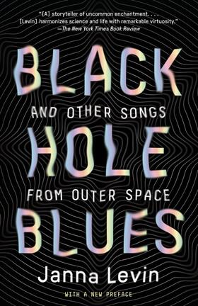 Levin |  Black Hole Blues and Other Songs from Outer Space | Buch |  Sack Fachmedien