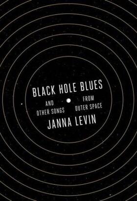 Levin |  Black Hole Blues (and Other Songs from Outer Space) | Buch |  Sack Fachmedien