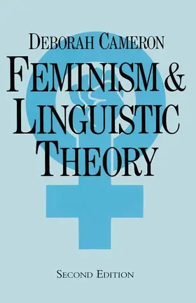 Cameron |  Feminism and Linguistic Theory | Buch |  Sack Fachmedien