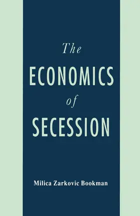 NA |  The Economics of Secession | Buch |  Sack Fachmedien