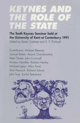 Thirlwall / Crabtree |  Keynes and the Role of the State | Buch |  Sack Fachmedien