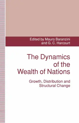 Baranzini / Harcourt |  The Dynamics of the Wealth of Nations | Buch |  Sack Fachmedien