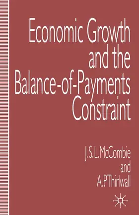 McCombie / Thirlwall |  Economic Growth and the Balance-of-Payments Constraint | Buch |  Sack Fachmedien