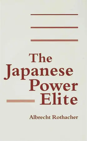 Rothacher | The Japanese Power Elite | Buch | 978-0-312-10291-3 | sack.de